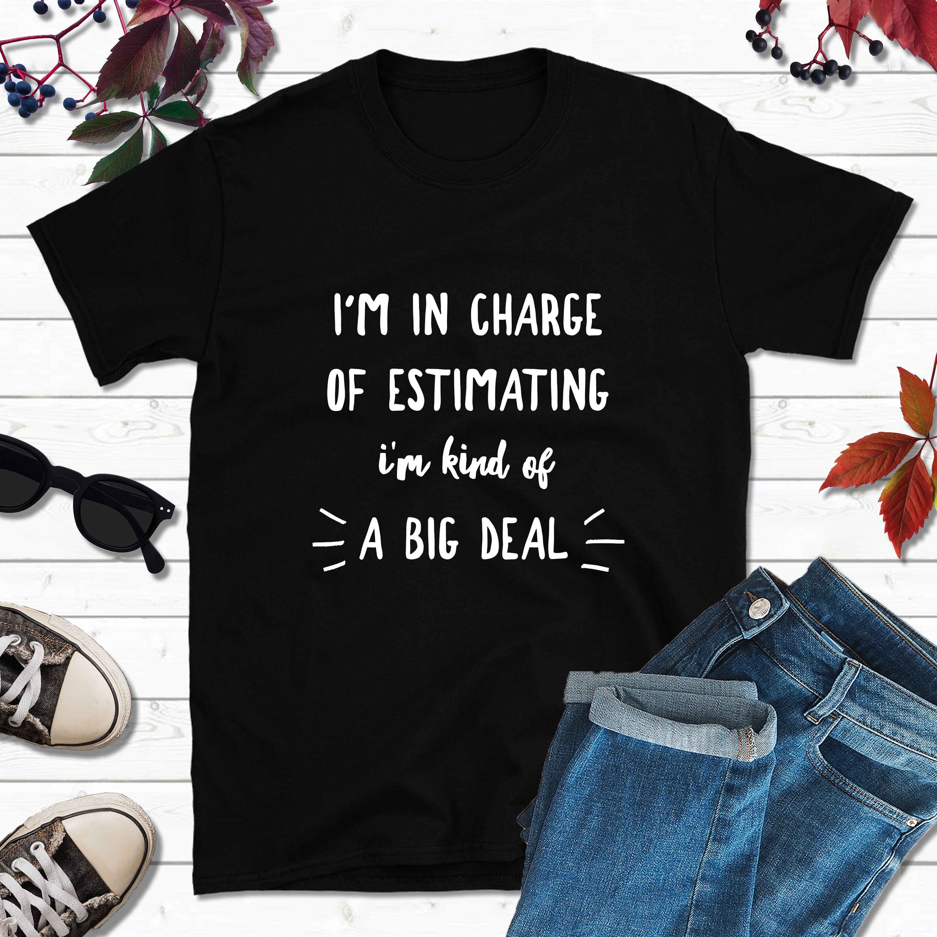 Estimator Shirt Funny Estimating Manager Tshirt Project Etsy