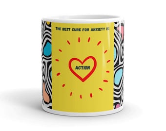 Anti-Anxiety Mug, Mental Health Help, Abstract Art on Mug, Positive Quotes, Stop Overthinking, Gift for friend, Free Shipping in the US