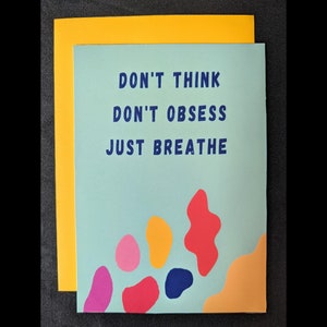Handgemaakte wenskaart, just breathe, blank binnen, 5x7 inch, gratis verzending, envelop inbegrepen