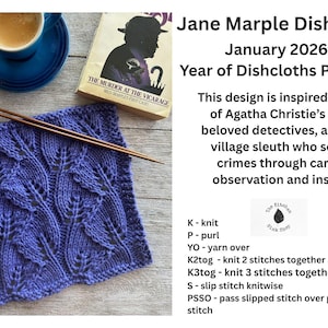 May include: A knitted blue dishcloth with a leaf pattern, accompanied by knitting needles, a book titled "The Murder at the Vicarage", and a cup of coffee. The text reads "Jane Marple Dishcloth, January 2026".