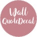 Wall Quote Decal
