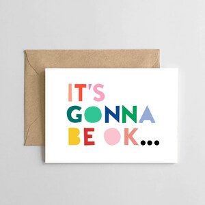 It's Gonna Be Ok - Typographic Design