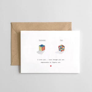 Funny Love & Anniversary Card - Rubix Cube - I love you even though you are impossible to figure out