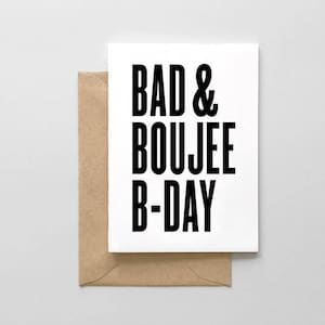 Carte di compleanno divertenti - Bad & Boujee compleanno