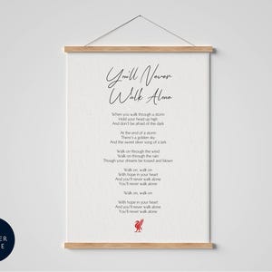 Never Walk Alone Print Framed - You&#39;ll never walk alone song lyrics - Liverpool Football print - Wall art - YNWA