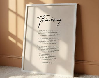 Thinking Poem Print by Walter D. Wintle, Inspirational Wall Art