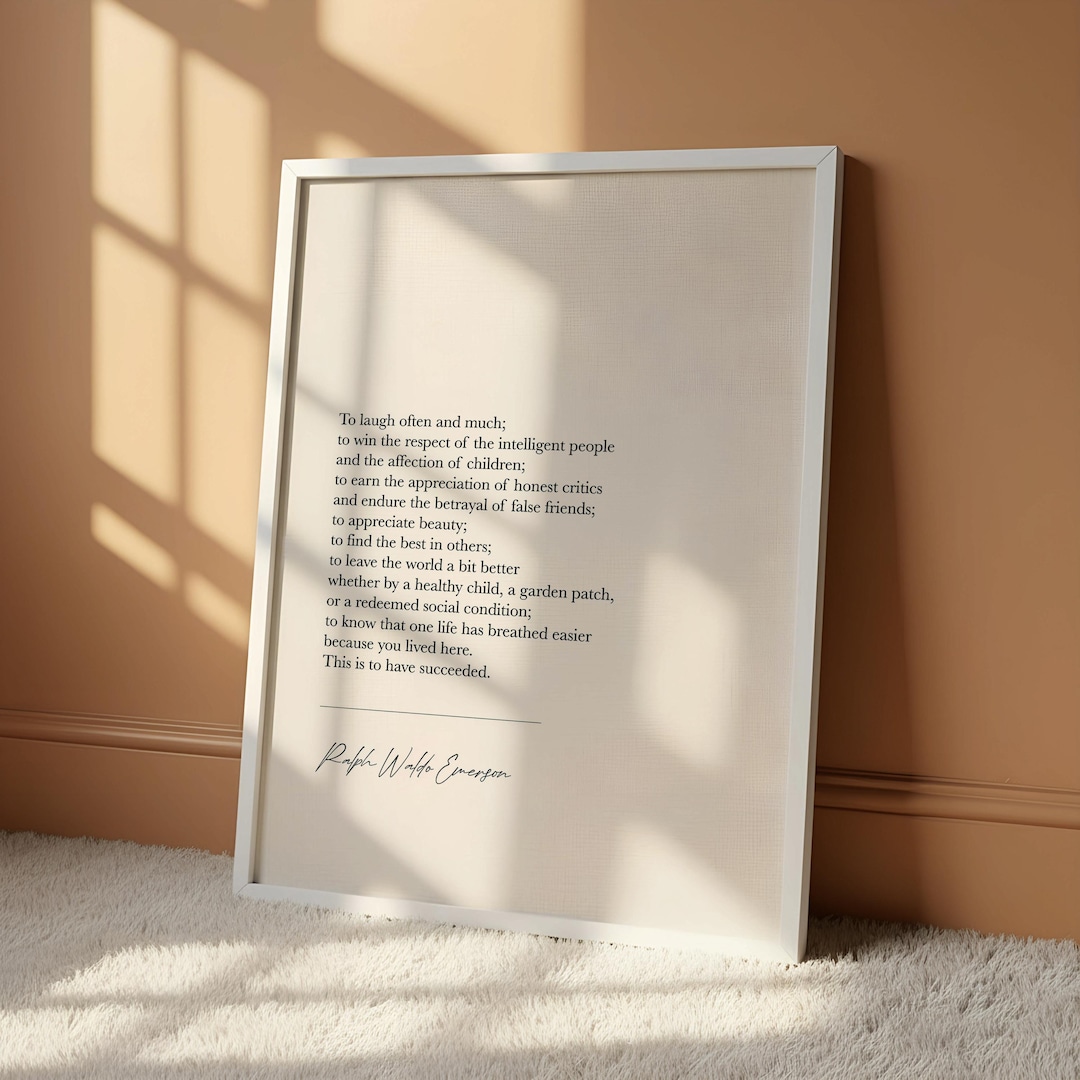 To Laugh Often and Love Much Quote by Ralph Waldo Emerson Quote Print ...