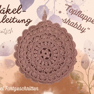 Pot holder shabby CROCHET PATTERN crochet pattern digital PDF download, 1 pattern in German
