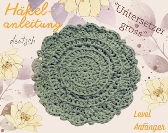 Untersetzter groß CROCHET PATTERN Häkelanleitung digital PDF download, 1 Anleitung auf deutsch