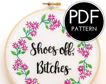 digital hand embroidery pattern | shoes off bitches | hand embroidery | digital PDF download | embroidery pdf | embroidery pattern