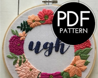 digital hand embroidery pattern | ugh design | digital PDF download | embroidery pdf | embroidery pattern