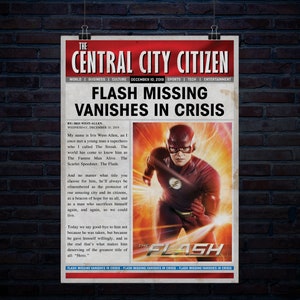 May include: A newspaper headline reads "Flash Missing Vanishes in Crisis" with a photo of The Flash, a superhero in a red suit, running. The article is written by Iris West-Allen and discusses the superhero's sacrifice.