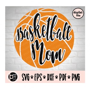 Basketball Mom Svg - Basketball Mom life Svg - Sports Svg - Basketball Svg - Love Basketball Svg - Basketball PNG - Basketball Mom shirt Svg