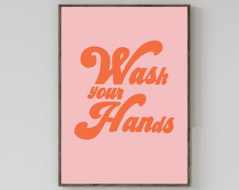 WASH YOUR HANDS | Typography Art Print | Instant Digital Download Printable Art for Bathroom | Ready to Print | employees must wash hands