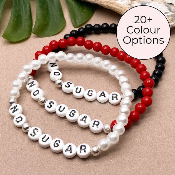 NO SUGAR Bracelet, Sugar Free Bracelet, Beaded No Sugar Jewellery, Low Carb Bracelet, Keto Awareness Bracelet, Acrylic Bead Bracelet, NSNG