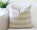 Oatmeal Beige with Tan Stripes Grain Sack Style Pillow Cover/ Farmhouse Pillow/ Covers Are Sized Down to Fit Inserts, See Details 