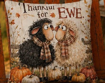 Thankful for Ewe Fall Pillow, Whimsical Sheep Throw Pillow, Rustic Farmhouse Autumn Decor, Pumpkin Pillow, 18x18 Double Sided