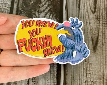 You Knew Sticker | Viral | Meme Sticker | Deep in my Womblands | You Fuckin Knew | IYKYK