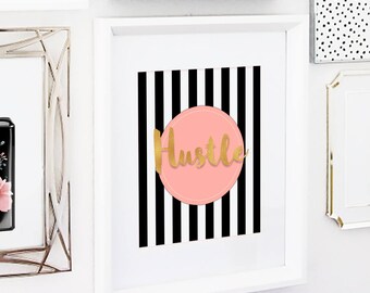 Hustle Poster, Gold Foil Print, home office decor, Instant Download, dorm decor, teal and gold desk art print