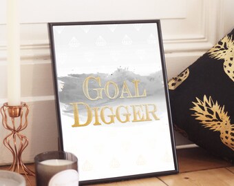 Goal Digger White and Gold Motivational Quote Watercolor Printable Poster, Instant Download Art Decor 5x7, 8x10, 10x14, 16 x 20