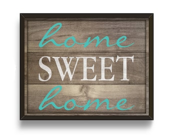 Home Sweet Home, Shabby Chic Motivational Decor Brown and turquoise, Instant Download Poster, rustic home decor