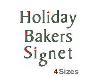 Holiday Bakers Signet - Machine Embroidery Font - 4 Sizes, Lettering, Font Set, Holiday Bakers Signet, Machine Embroidery Applique Fonts