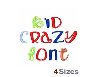 Kid Crazy Font - Machine Embroidery Font - 4 Sizes, Lettering, Alphabet, Font Set, Kid Crazy Font, Machine Embroidery Applique Fonts