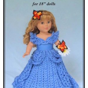 Crochet doll dress, Cinderella Dreams Come True: Crochet Princess Gown for 18 Doll - Crochet doll dress pattern