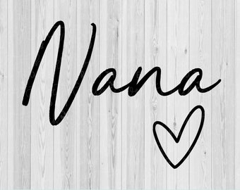 Nana coração svg, Nana svg, família svg, camisa svg, camisa de família svg, silhueta svg, cricut svg