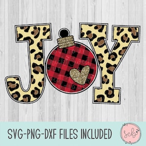 Joy svg, Christmas svg, leopard svg, buffalo plaid svg, glitter svg, Christmas shirt svg, holiday svg, shirt svg, silhouette svg, cricut svg