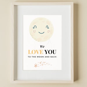 Love You To The Moon and Back Art Print