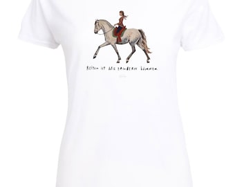 Schönes stabiles T-Shirt mit Rundhals, Baumwolle mit Pferdeillustration, Reitkunst Zitat „Reiten ist wie zaubern können“ Klassik Dressur