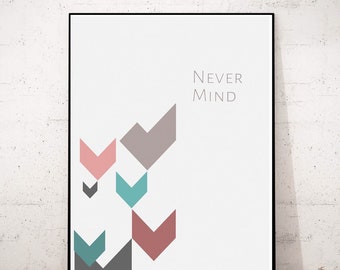 Din A 4 geometric poster "never mind" Artprint Din A 4 Art Print Print Digital Print Illustration Picture Living Room Image