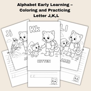 Puede incluir: Páginas de aprendizaje del alfabeto en blanco y negro para colorear y practicar las letras J, K y L. Cada página presenta un gato de dibujos animados con un animal y la letra. El texto "Alphabet Early Learning - Coloring and Practicing Letter J,K,L" está en la parte superior.