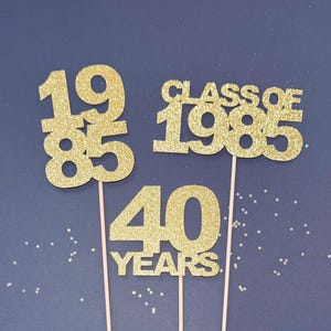 1985 Centerpiece Sticks, Set of 3, 40 Years, 40th birthday, Class of 1985 Sticks, 40th Reunion Decorations, 40th Anniversary