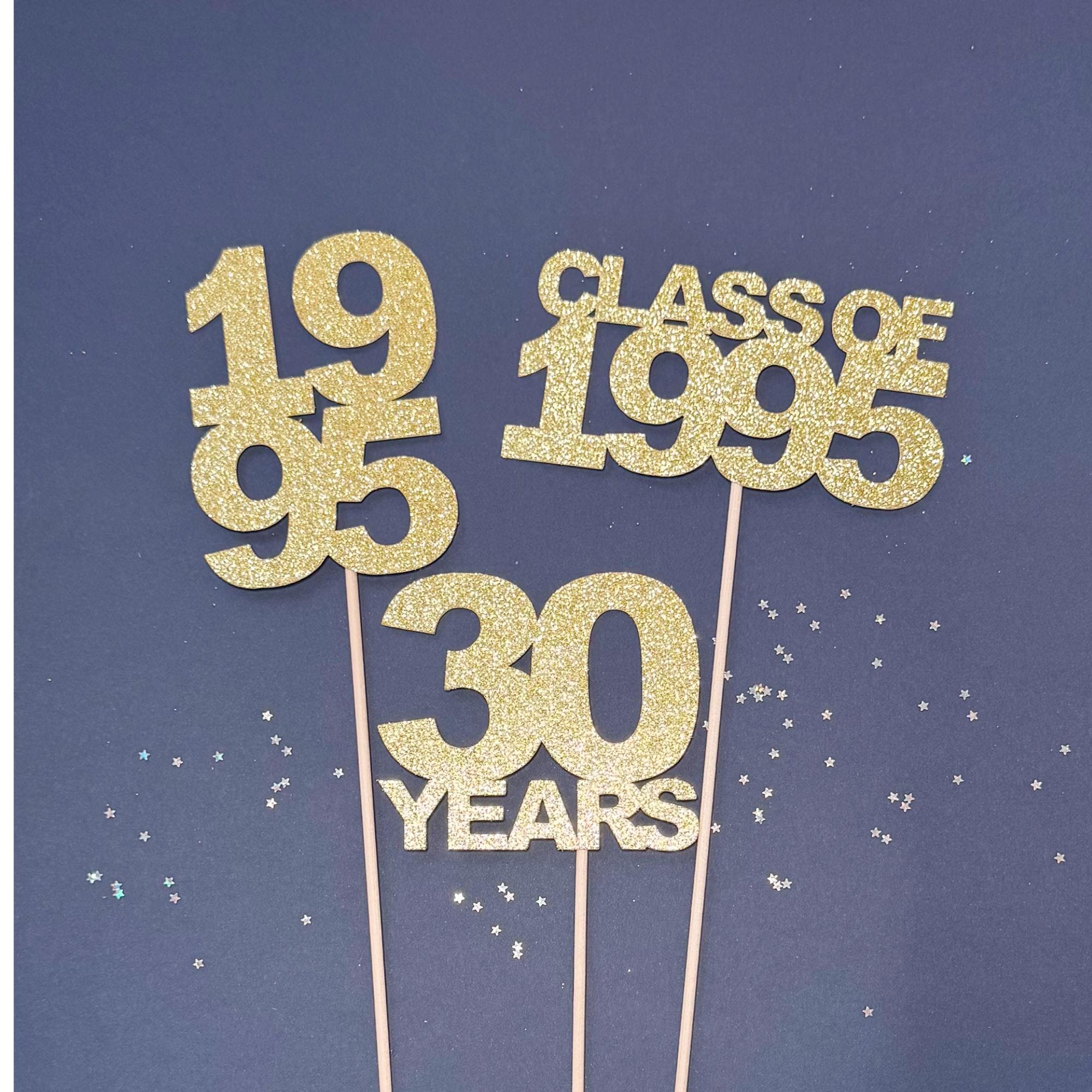 1995 Centerpiece Sticks - Set of 3 - 30 Years - 30th birthday - Class of 1995 Sticks - 30th Reunion Decorations -  30th Anniversary