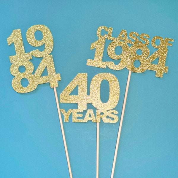 1984 Centerpiece Sticks - Set of 3 - 40 Years - 40th birthday - Class of 1984 Sticks - 40th Reunion Decorations -  40th Anniversary