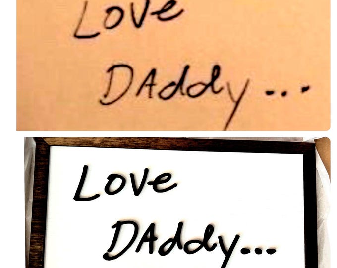 Custom Handwriting Sign – Dad's Notes Framed Art