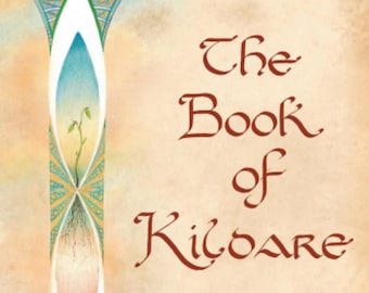 BEST SELLER: The Book of Kildare. Hardback, case bound, Signed, First Edition. Collector's Item