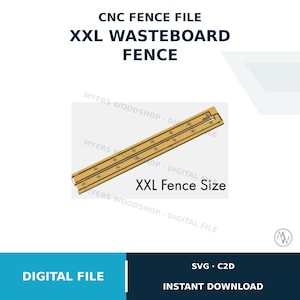 Puede incluir: Un archivo digital para una guía de tablero de sacrificio CNC, etiquetado como XXL WASTEBOARD FENCE y XXL Fence Size. El gráfico muestra un componente de guía rectangular largo de color beige con dos rieles paralelos y tornillos.