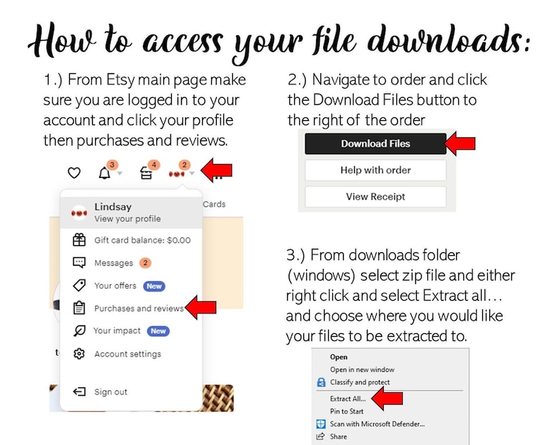 May include: A guide on how to access digital file downloads from Etsy. The text explains the steps, including navigating to the order, clicking the "Download Files" button, and extracting the files from the zip folder.