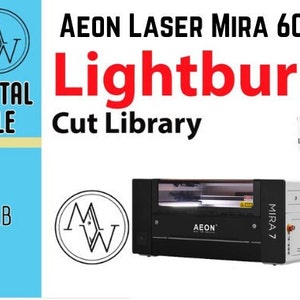 Pode incluir: Um logotipo preto e branco com as letras "MW" dentro de um c&iacute;rculo. O texto "DIGITAL FILE" est&aacute; abaixo do logotipo. O texto ".CLB" est&aacute; abaixo do logotipo. O texto "AEON LASER MIRA 60W" est&aacute; em texto vermelho. O texto "Lightburn Cut Library" est&aacute; em texto vermelho. Um logotipo preto e branco com as letras "MW" dentro de um c&iacute;rculo. Uma cortadora a laser preta com o texto "AEON" e "MIRA 7" nela. Um logotipo vermelho e branco com um drag&atilde;o e o texto "LIGHTBURN CERTIFIED".