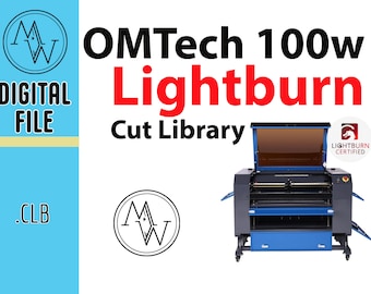 OMTech 100w CO2 Laser Lightburn Cut Biblioteca! ¡Todos los ajustes ya prefabricados para ti! ¡No más conjeturas! Descarga con un solo clic.  Fácil de importar