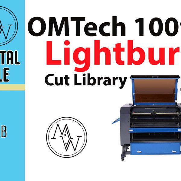 OMTech 100w CO2 Laser Lightburn Cut Library! All the settings already premade for you! No more guessing! One click download.  Easy to import