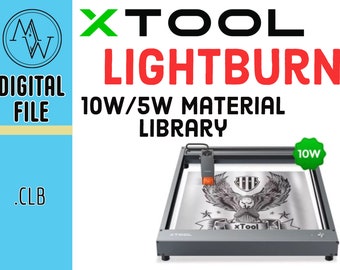 xTool D1 Lightburn Material Library (Digital Download)