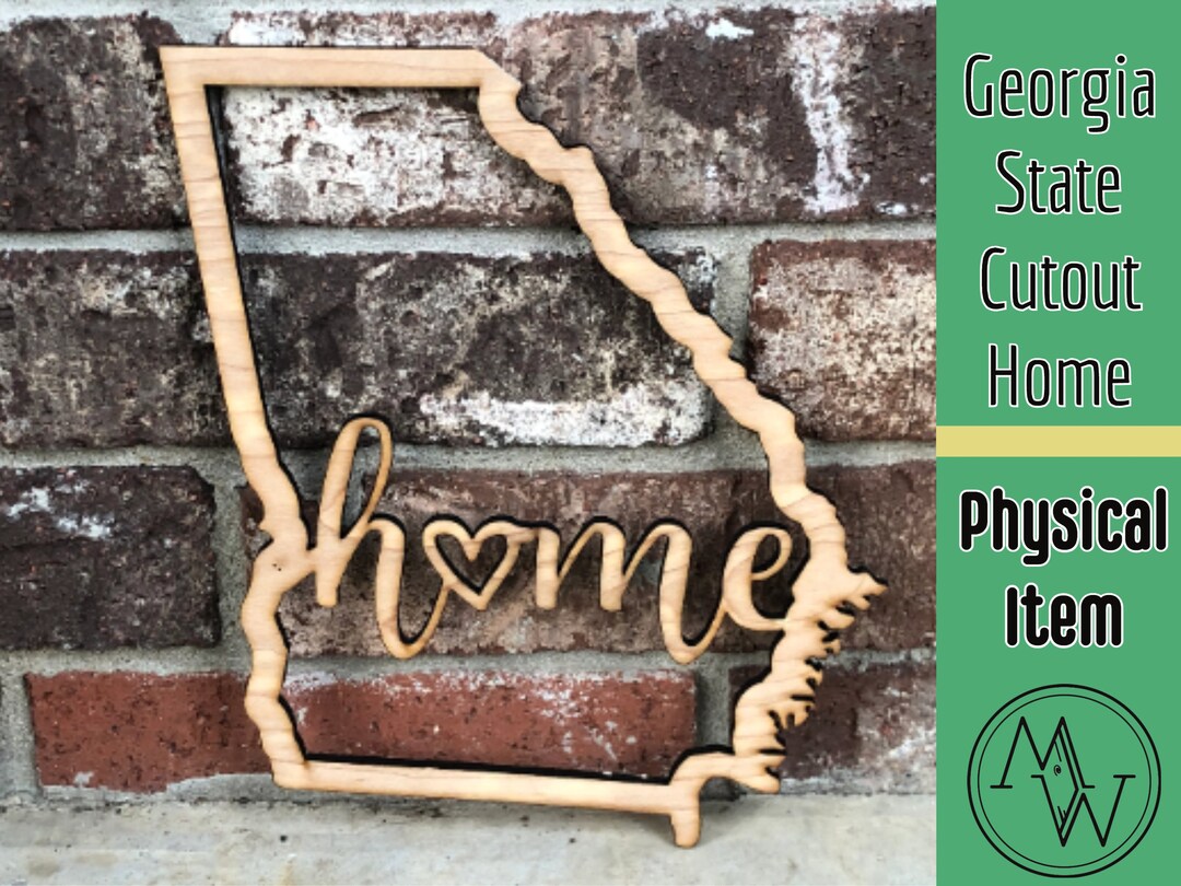 State Cut Out With the Word Home Wall Decor Art Laser Cut Small