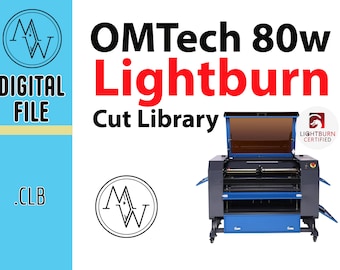 OMTech 80w CO2 Laser Lightburn Cut Library! All the settings already premade for you! No more guessing! One click download.  Easy to import!