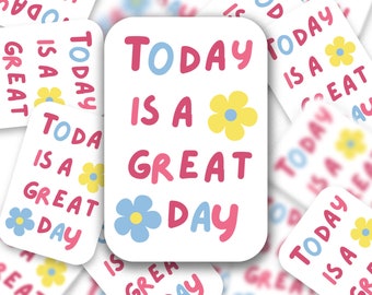 Have a Great Day Sticker - Etsy UK