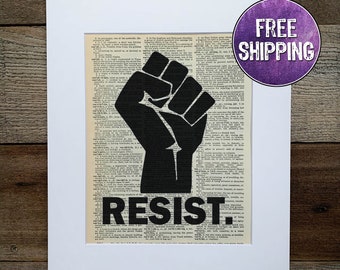 Resist Fist Vintage Dictionary Print, Political Gift, #resist, Liberal Art, We Resist, Resist Movement, Activism Art, Political Art, Justice