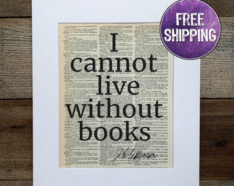 Thomas Jefferson I Cannot Live Without Books Vintage Dictionary Print, President Quote, Gift for Book Lovers, Founding Fathers, History Gift